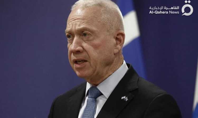 جالانت وزير دفاع الاحتلال الإسرائيلي